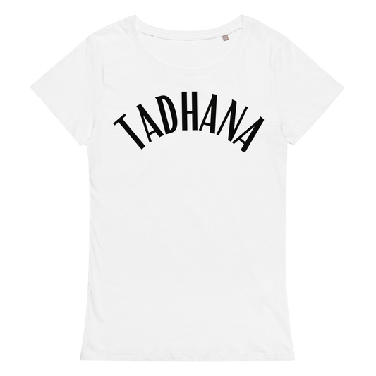 Tadhana Woman Classic T-Shirt I Organic Cotton